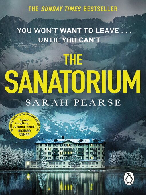 Title details for The Sanatorium by Sarah Pearse - Wait list